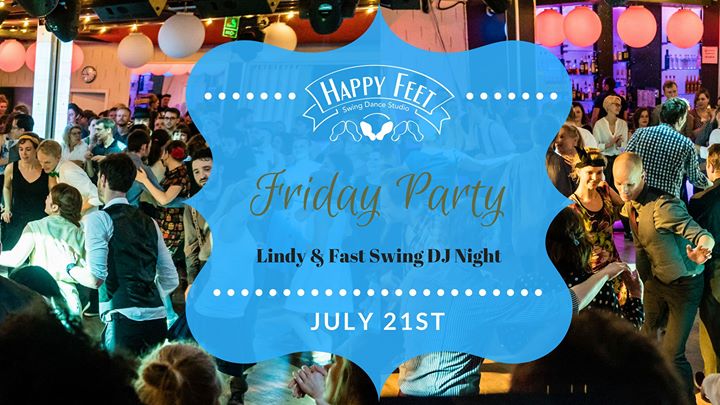 Friday Party – Lindy & Fast Swing DJ Night