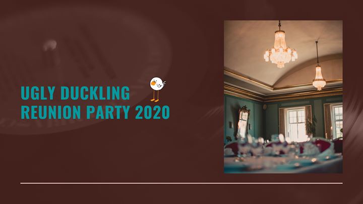 Ugly Duckling Reunion Party 2020