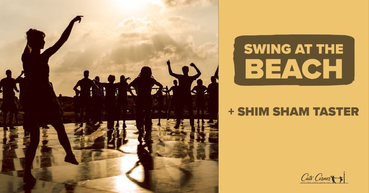 Swing at the beach, with shim sham taster