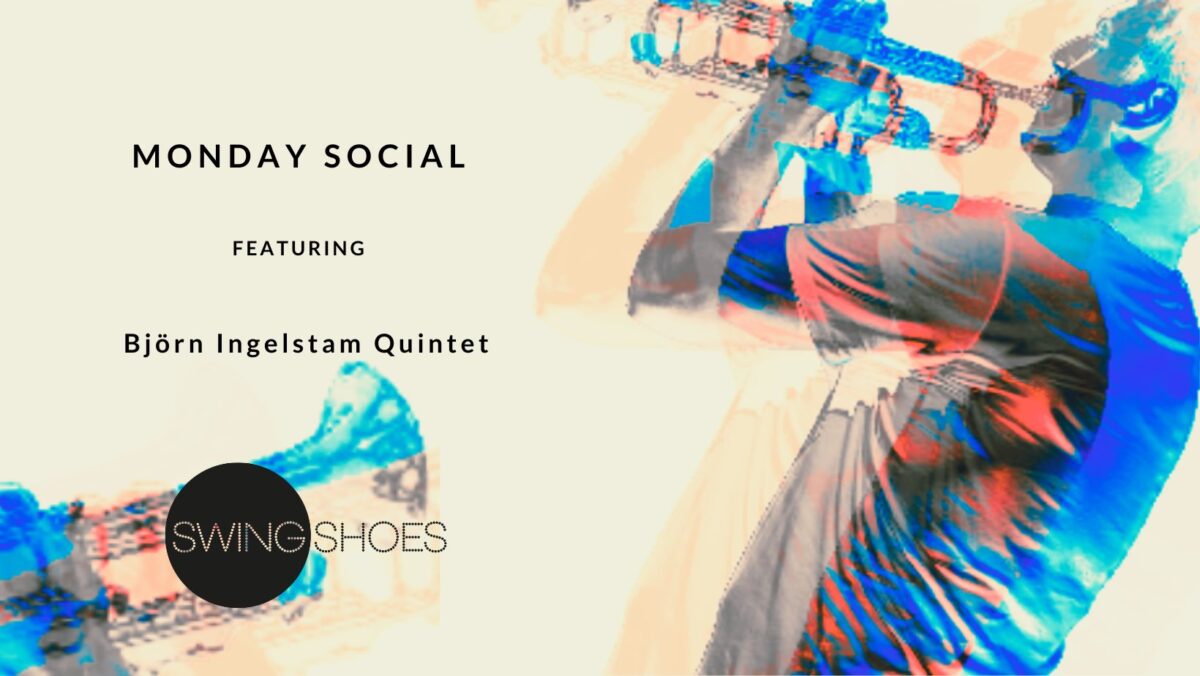 SwingShoes End-Of-Round Celebration featuring Björn Ingelstam Quintet