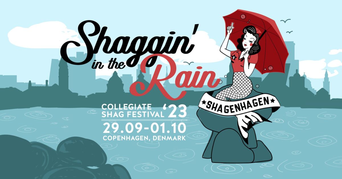 Shaggin’ in the Rain 2023 – Collegiate Shag Festival in Copenhagen